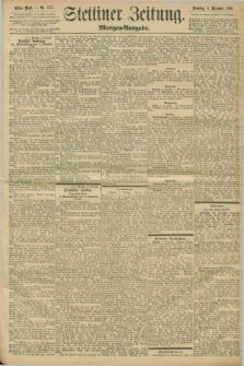Stettiner Zeitung. 1896, Nr. 573 (6 Dezember) - Morgen-Ausgabe