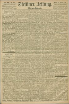 Stettiner Zeitung. 1896, Nr. 587 (15 Dezember) - Morgen-Ausgabe