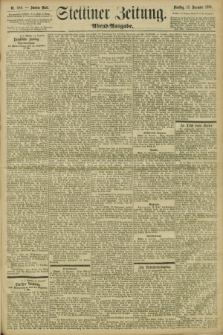Stettiner Zeitung. 1896, Nr. 588 (15 Dezember) - Abend-Ausgabe