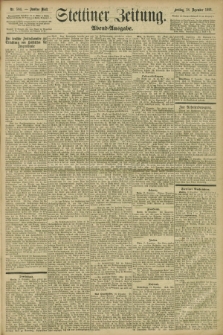 Stettiner Zeitung. 1896, Nr. 594 (18 Dezember) - Abend-Ausgabe