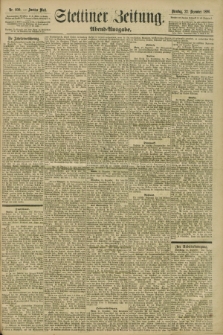 Stettiner Zeitung. 1896, Nr. 600 (22 Dezember) - Abend-Ausgabe