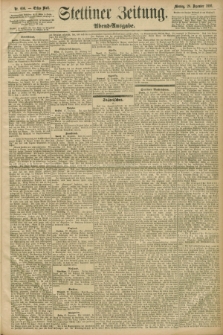 Stettiner Zeitung. 1896, Nr. 606 (28 Dezember) - Abend-Ausgabe