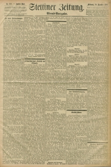 Stettiner Zeitung. 1896, Nr. 610 (30 Dezember) - Abend-Ausgabe