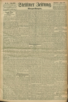 Stettiner Zeitung. 1897, Nr. 13 (9 Januar) - Morgen-Ausgabe