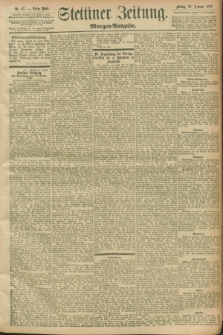Stettiner Zeitung. 1897, Nr. 47 (29 Januar) - Morgen-Ausgabe