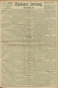 Stettiner Zeitung. 1897, Nr. 172 (12 April) - Abend-Ausgabe