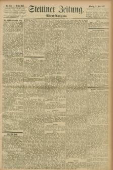 Stettiner Zeitung. 1897, Nr. 204 (3 Mai) - Abend-Ausgabe