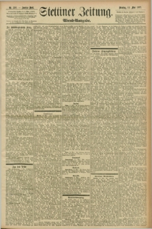 Stettiner Zeitung. 1897, Nr. 230 (18 Mai) - Abend-Ausgabe