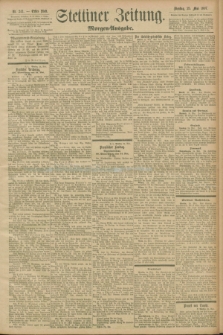 Stettiner Zeitung. 1897, Nr. 241 (25 Mai) - Morgen-Ausgabe