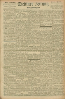 Stettiner Zeitung. 1897, Nr. 255 (3 Juni) - Morgen-Ausgabe