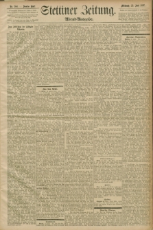 Stettiner Zeitung. 1897, Nr. 288 (23 Juni) - Abend-Ausgabe