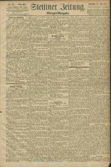 Stettiner Zeitung. 1897, Nr. 289 (24 Juni) - Morgen-Ausgabe