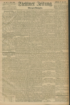 Stettiner Zeitung. 1897, Nr. 299 (30 Juni) - Morgen-Ausgabe