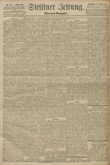 Stettiner Zeitung. 1897, Nr. 317 (10 Juli) - Morgen-Ausgabe