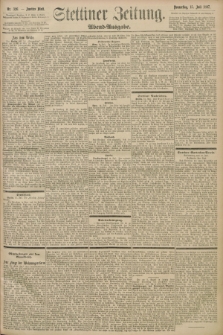 Stettiner Zeitung. 1897, Nr. 326 (15 Juli) - Abend-Ausgabe
