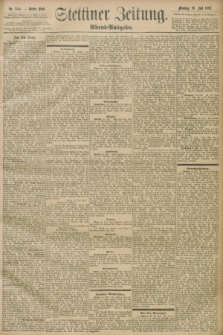 Stettiner Zeitung. 1897, Nr. 344 (26 Juli) - Abend-Ausgabe