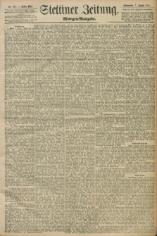 Stettiner Zeitung. 1897, Nr. 365 (7 August) - Morgen-Ausgabe