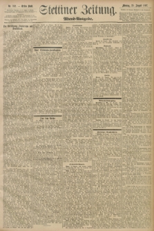 Stettiner Zeitung. 1897, Nr. 392 (23 August) - Abend-Ausgabe