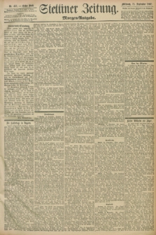 Stettiner Zeitung. 1897, Nr. 431 (15 September) - Morgen-Ausgabe