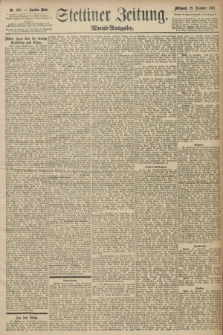 Stettiner Zeitung. 1897, Nr. 608 (29 Dezember) - Abend-Ausgabe