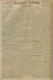 Stettiner Zeitung. 1898, Nr. [3] (4 Januar) - Morgen-Ausgabe
