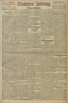 Stettiner Zeitung. 1898, Nr. 111 (8 März) - Morgen-Ausgabe
