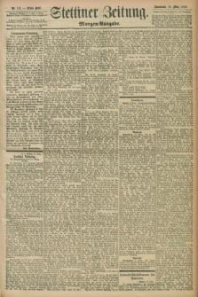 Stettiner Zeitung. 1898, Nr. 131 (19 März) - Morgen-Ausgabe