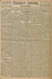 Stettiner Zeitung. 1898, Nr. 171 (14 April) - Morgen-Ausgabe