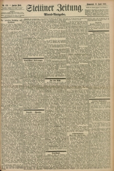 Stettiner Zeitung. 1898, Nr. 176 (16 April) - Abend-Ausgabe