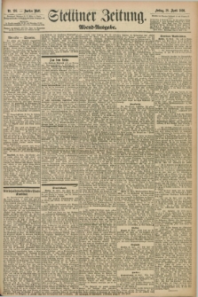 Stettiner Zeitung. 1898, Nr. 198 (29 April) - Abend-Ausgabe