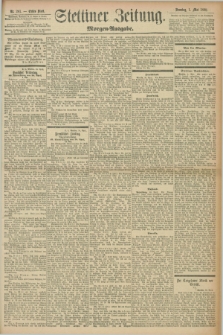 Stettiner Zeitung. 1898, Nr. 201 (1 Mai) - Morgen-Ausgabe