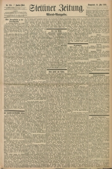 Stettiner Zeitung. 1898, Nr. 224 (14 Mai) - Abend-Ausgabe