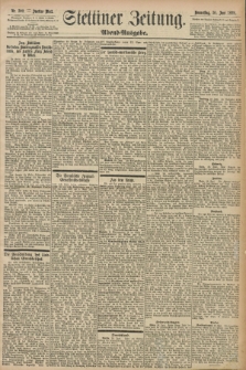 Stettiner Zeitung. 1898, Nr. 300 (30 Juni) - Abend-Ausgabe