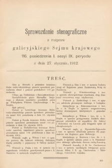 [Kadencja IX, sesja I, pos. 116] Sprawozdanie Stenograficzne z Rozpraw Galicyjskiego Sejmu Krajowego. 116. Posiedzenie 1. Sesyi IX. Peryodu