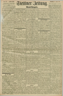 Stettiner Zeitung. 1898, Nr. 328 (16 Juli) - Abend-Ausgabe