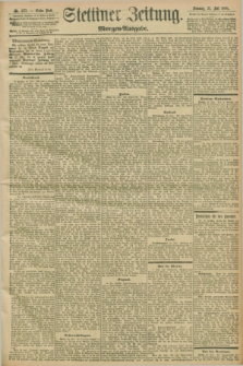 Stettiner Zeitung. 1898, Nr. 353 (31 Juli) - Morgen-Ausgabe