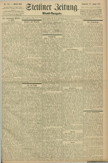 Stettiner Zeitung. 1898, Nr. 400 (27 August) - Abend-Ausgabe
