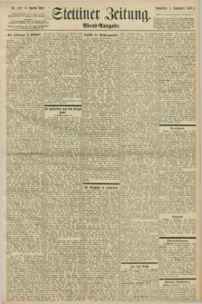 Stettiner Zeitung. 1898, Nr. 412 (3 September) - Abend-Ausgabe