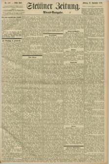 Stettiner Zeitung. 1898, Nr. 450 (26 September) - Abend-Ausgabe