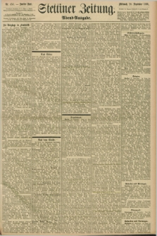 Stettiner Zeitung. 1898, Nr. 454 (28 September) - Abend-Ausgabe