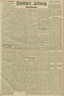 Stettiner Zeitung. 1898, Nr. 488 (18 Oktober) - Abend-Ausgabe