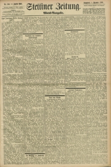 Stettiner Zeitung. 1898, Nr. 566 (3 Dezember) - Abend-Ausgabe