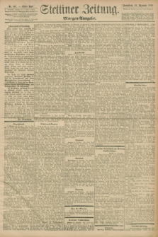 Stettiner Zeitung. 1898, Nr. 601 (24 Dezember) - Morgen-Ausgabe