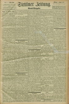 Stettiner Zeitung. 1899, Nr. 2 (2 Januar) - Abend-Ausgabe