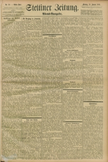 Stettiner Zeitung. 1899, Nr. 50 (30 Januar) - Abend-Ausgabe