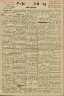 Stettiner Zeitung. 1899, Nr. 120 (11 März) - Abend-Ausgabe