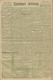 Stettiner Zeitung. 1899, Nr. 195 (24 Mai)