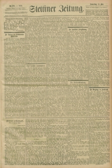 Stettiner Zeitung. 1899, Nr. 196 (25 Mai)