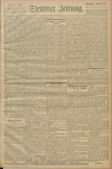 Stettiner Zeitung. 1899, Nr. 334 (2 November)