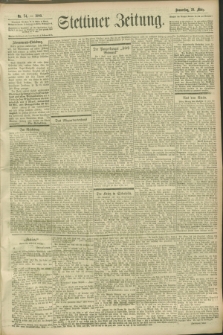 Stettiner Zeitung. 1900, Nr. 74 (29 März)